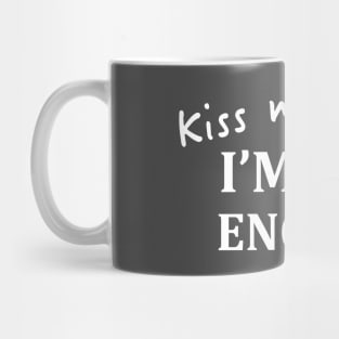 Light "kiss me, I'm old enough" Mug